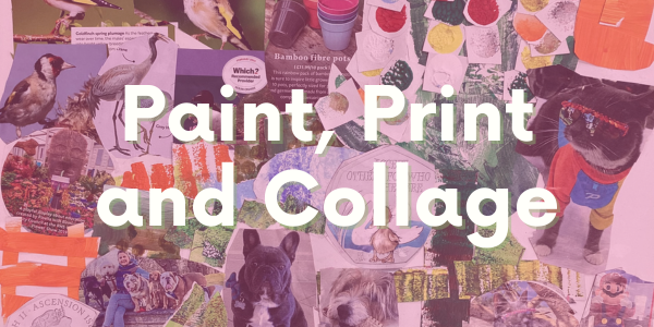 Paint Print and Collage 2