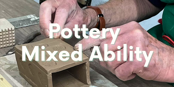 Pottery Mixed Ability Course Title